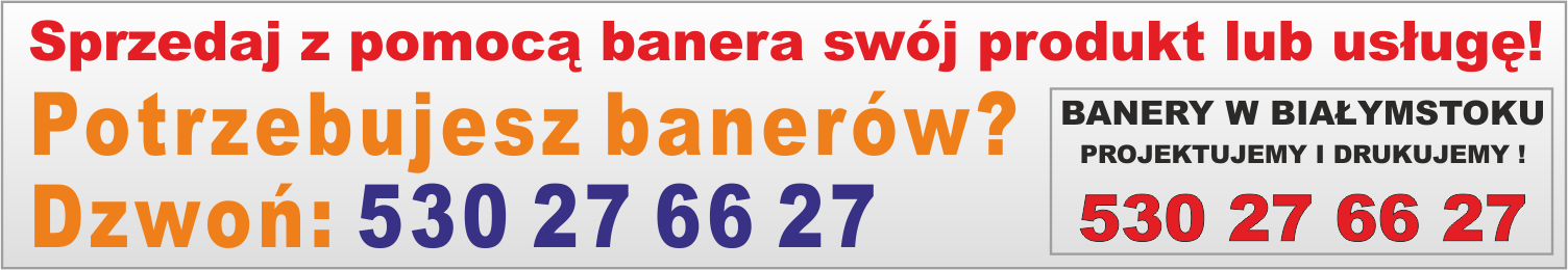 baner reklamowy Białystok