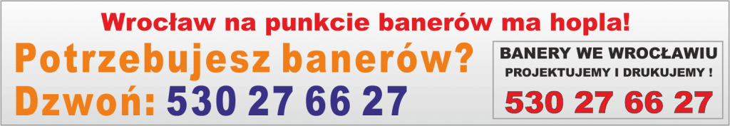 Wrocław na punkcie banerów ma hopla!